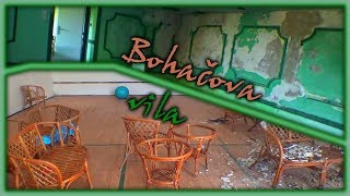 Opustena Bohacova Vila  🏚 Ivan Donoval  2017  UrBeX Dokument 🏚 [upl. by Deland]