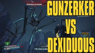 Borderlands 2 Dexiduous The Invincible Raid Boss  Solo Gunzerker Kill [upl. by Laurinda]