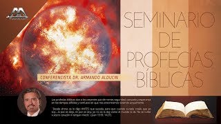 SEMINARIO DE PROFECÍAS BÍBLICAS [upl. by Eniluj]