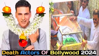 Bollywood Died Actors ListDeath Actors OF BollywoodDeath Actors OF Bollywood 2024Bollywood Actors [upl. by Proud]