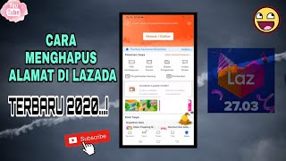 CARA MENGHAPUS ALAMAT DI LAZADA TERBARU 2020 [upl. by Aleakcim35]