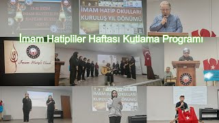 İmam Hatipliler Haftası Kutlama Programı 17102024 [upl. by Nnylyam]