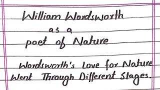 William Wordsworth as a poet of Nature in Urdu Hindi Stages of Wordsworth poetry  3 stages of love [upl. by Ardnic622]