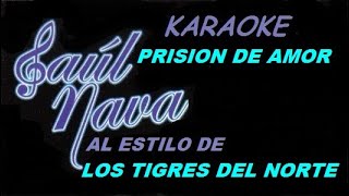 PRISION DE AMOR KARAOKE [upl. by Alaster]