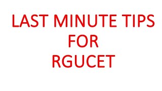 Last Minute Tips for RGUCET Before and During Exam [upl. by Allie]