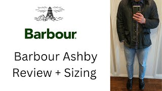 Barbour Ashby Jacket Review and Sizing [upl. by Canute]