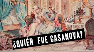 ¿Quién fue Casanova [upl. by Cini]