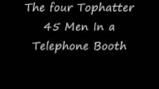 The Four Tophatters  45 Men in a Telephone Booth [upl. by Ilamad977]