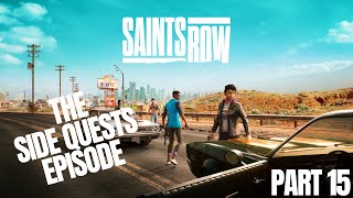 Saints Row 2022  Part 15 Side Quests Idol Hands and Drawing Heat [upl. by Dyun]