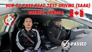 HOW TO PASS ROAD TEST DRIVING SAAQ QUEBEC CANADA [upl. by Rasmussen]