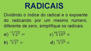 Dividindo o índice do radical e o expoente do radicando por um mesmo número diferente de zero [upl. by Burr]