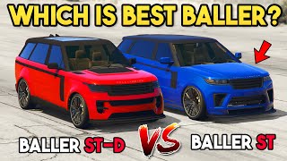 GTA 5 ONLINE  BALLER STD VS BALLER ST WHICH IS BEST BALLER [upl. by Drofliw708]