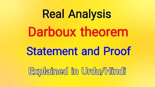 Darboux theorem  Statement and proof  Explained in UrduHindi  Real Analysis  Knowledge Light [upl. by Reinnej]