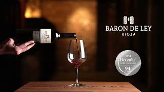 Baron de Ley Reserva  The Quintessential Rioja [upl. by Refotsirhc803]