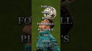 Top 10 most best Football players in 202425footballcristianoronaldofootballshortstop10 [upl. by Pearline]