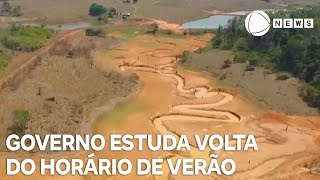 Governo estuda volta do horário de verão em meio à seca [upl. by Donnamarie]