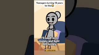 Teenagers Turning 18 years Be Like 🤣relatable animatio anime memesfunny shortstrendingcomedy [upl. by Eiramyma]