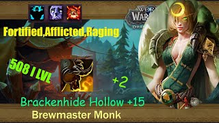 Monk Brewmaster I Brackenhide Hollow 15 I POV I The War Within PrePatch [upl. by Koy]