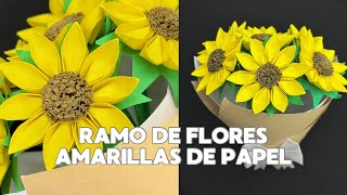 TUTORIAL RAMO DE FLORES AMARILLAS DE PAPEL🌻  Flores amarillas para el 21 de septiembre [upl. by Suedaht]