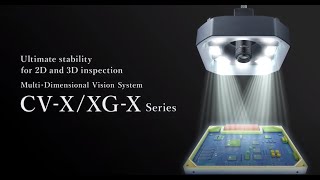 Vision System with 2D  3D Inspection Capabilities  KEYENCE CVXXGX Series [upl. by Anauqcaj]