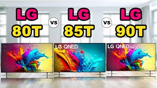 LG 80T QNED vs 90T QNED vs 85T QNED mini LED LCD TV [upl. by Gerkman]