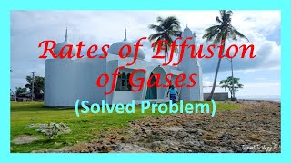 Rates of Effusion Solved Problem [upl. by Leirbag]