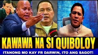 👉Hala Pastor Quiboloy nakakaawa na daw dapat house arrest sa Davao Sagot ni Fr Darwin [upl. by Nevaed]