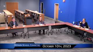 October 10th Methuen School Committee Meeting [upl. by Strawn326]