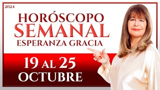 HORÓSCOPO DEL 19 AL 25 DE OCTUBRE 2024  ESPERANZA GRACIA [upl. by Fusco]