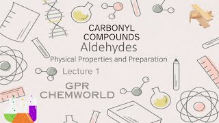 Lecture 1 Getting Started with Carbonyl Compounds Aldehydes [upl. by Imeka]