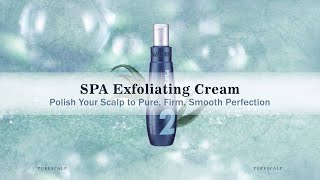 SPA Exfoliating CreamPolish Your Scalp to Pure Firm Smooth PerfectionPPK [upl. by Niliac]