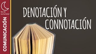 Denotación y connotación Definiciones y ejemplos [upl. by Eolhc427]