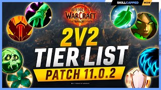 BEST 2v2 COMPS for EVERY CLASS in THE WAR WITHIN PvP  TWW TIER LIST [upl. by Fabyola]