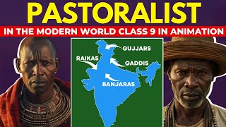 Pastoralists In The Modern World Class 9 Full Chapter In Animation I Class 9 History Chapter 5 ICBSE [upl. by Ignacius]