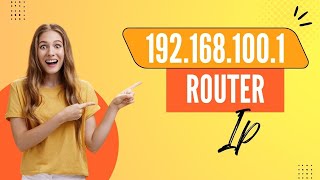 192 168 100 1 Router Ip [upl. by Calondra]