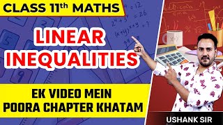 Class 11 Maths  Linear Inequalities  One Shot Video  Questions Practice  Learn and Fun Commerce [upl. by Reffinnej]