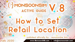 MonsoonSIM V8  How to Set Retail Location [upl. by Muller]