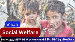 what is social welfare I concept of social welfare I social welfare in society I social welfare [upl. by Cy]