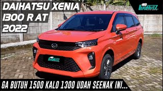 Gak Butuh 1500 Kalo 1300 Udah Seenak Ini Daihatsu Xenia 13 R Paling Worth [upl. by Anicart]