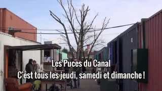 Le Village des Containers aux Puces du canal [upl. by Latoyia]