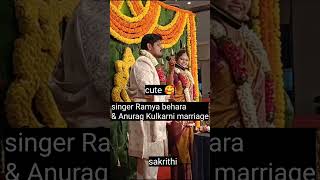 singer Ramya behara amp Anurag Kulkarni marriage🥰🥰 ramyabehara anuragkulkarni [upl. by Marsden578]