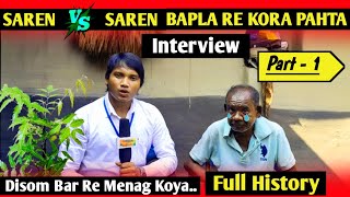 Saren VS Saren Bapla Re Kora Pahta Interview Part 1Sawnta Avensawntaaven95 [upl. by Enrak]