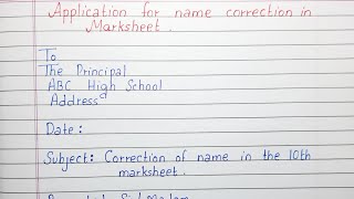 Write an application for name correction in Marksheet  English [upl. by Acinom26]