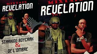 Starking Boycrak  Ba ngo Li feat De Lombre Mixtape revelatio [upl. by Laved949]