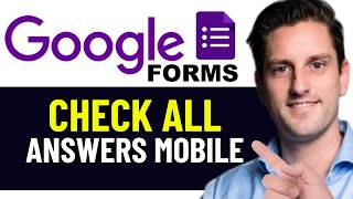 HOW TO CHECK ALL ANSWER IN GOOGLE FORM ON MOBILE 2024 WORKING [upl. by Luing596]