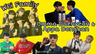 Omma Daehyeon amp Appa Donghan  WEi Family [upl. by Pompea]