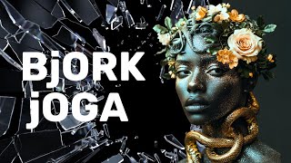 Bjork  Joga [upl. by Elianore]