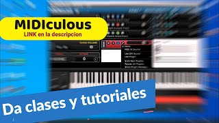 MIDIculous WINMAC Descargar herramienta para tutorialesDar clasesPianos VST y demás 🎹 [upl. by Atsejam755]