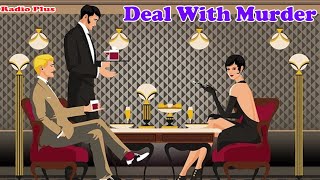 Deal With Murder Murder Mystery BBC Radio Dramabbc [upl. by Attekram498]