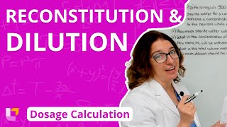 Reconstitution and Dilution Dosage Calculation  LevelUpRN [upl. by Slavic]